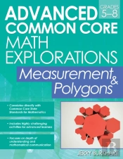 Advanced Common Core Math Explorations