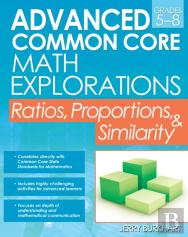 Advanced Common Core Math Explorations