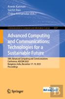 Advanced Computing And Communications: Technologies For A Sustainable Future