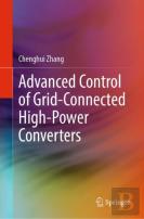 Advanced Control Of Grid-Connected High-Power Converters