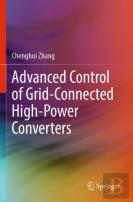 Advanced Control Of Grid-Connected High-Power Converters