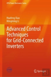 Advanced Control Techniques For Grid-Connected Inverters