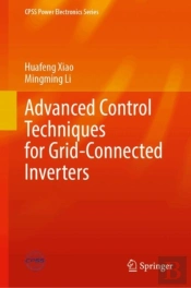 Advanced Control Techniques For Grid-Connected Inverters