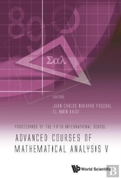 Bertrand.pt - Advanced Courses Of Mathematical Analysis V - Proceedings Of The Fifth International School