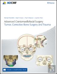 Advanced Craniomaxillofacial Surgery