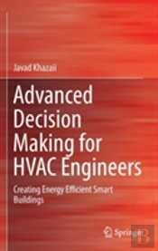 Advanced Decision Making For Hvac Engineers