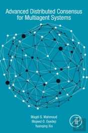 Advanced Distributed Consensus For Multiagent Systems