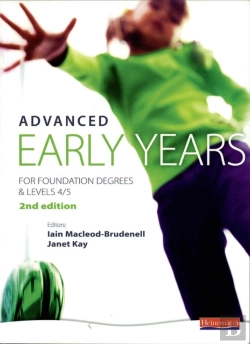 Bertrand.pt - Advanced Early Years: For Foundation Degrees And Levels 4/5,