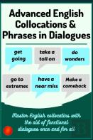 Advanced English Collocations & Phrases In Dialogues