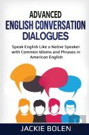 Advanced English Conversation Dialogues