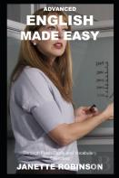 Advanced English Made Easy Through Flash Cards And Vocabulary Exercises