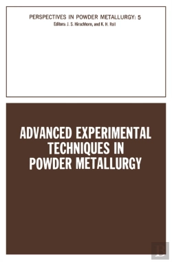 Bertrand.pt - Advanced Experimental Techniques In Powder Metallurgy