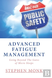 Advanced Fatigue Management: Going Beyon