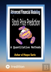 Advanced Financial Modeling For Stock Price Prediction