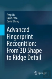 Advanced Fingerprint Recognition: From 3d Shape To Ridge Detail