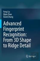 Advanced Fingerprint Recognition: From 3d Shape To Ridge Detail