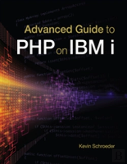 Bertrand.pt - Advanced Guide To Php On Ibm I