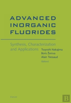 Bertrand.pt - Advanced Inorganic Fluorides: Synthesis, Characterization And Applications