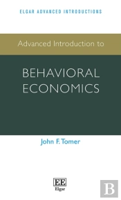 Advanced Introduction To Behavioral Economics
