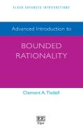 Advanced Introduction To Bounded Rationality