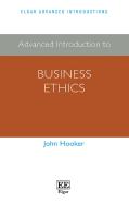 Advanced Introduction To Business Ethics