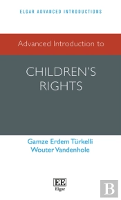Advanced Introduction To Children'S Rights