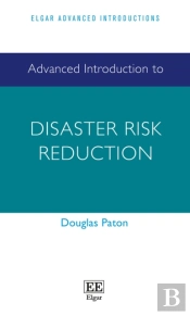 Advanced Introduction To Disaster Risk Reduction
