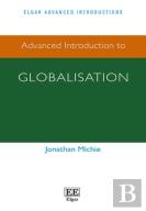 Advanced Introduction To Globalisation