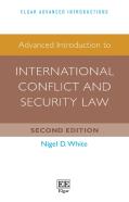 Advanced Introduction To International Conflict And Security Law