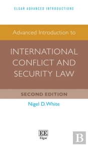 Advanced Introduction To International Conflict And Security Law
