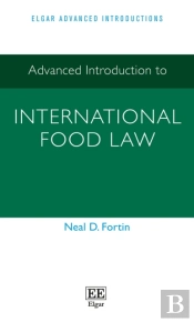 Advanced Introduction To International Food Law