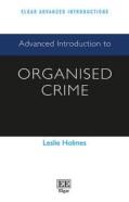 Advanced Introduction To Organised Crime