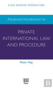 Advanced Introduction To Private International Law And Procedure
