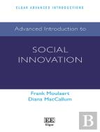 Advanced Introduction To Social Innovation