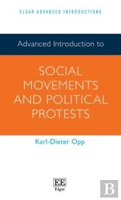 Advanced Introduction To Social Movements And Political Protests
