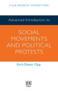 Advanced Introduction To Social Movements And Political Protests
