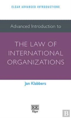 Bertrand.pt - Advanced Introduction To The Law Of International Organizations