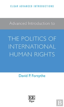 Bertrand.pt - Advanced Introduction To The Politics Of International Human Rights