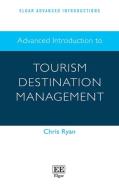 Advanced Introduction To Tourism Destination Management