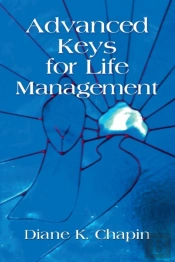 Advanced Keys For Life Management