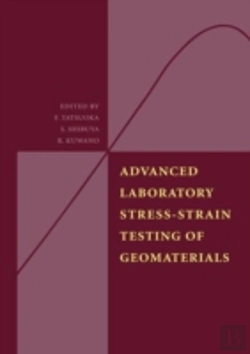 Bertrand.pt - Advanced Laboratory Stress-Strain Testing Of Geomaterials