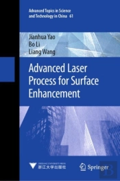 Advanced Laser Process For Surface Enhancement
