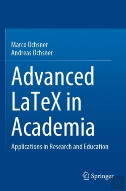Bertrand.pt - Advanced Latex In Academia
