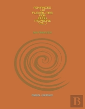 Advanced Lip Flexibilities For Bass Trombone Vol,1