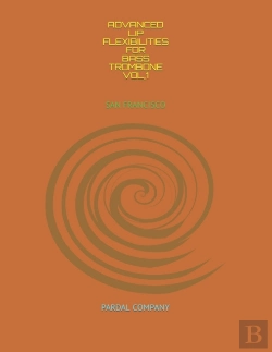 Bertrand.pt - Advanced Lip Flexibilities For Bass Trombone Vol,1