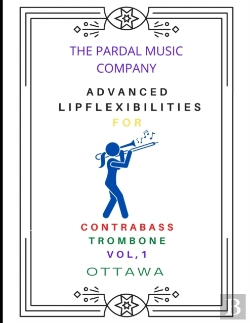 Bertrand.pt - Advanced Lip  Flexibilities  For Contrabass Trombone Vol,1