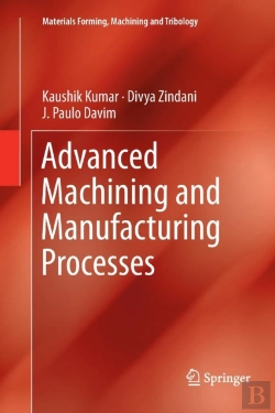 Bertrand.pt - Advanced Machining And Manufacturing Processes