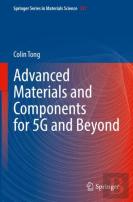 Advanced Materials And Components For 5g And Beyond