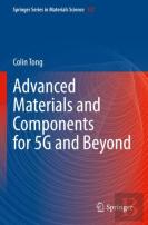Advanced Materials And Components For 5g And Beyond