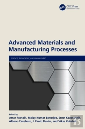 Advanced Materials And Manufacturing Processes